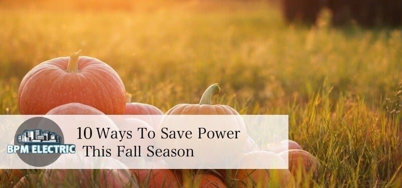 10 tips on ways to save on energy bills this fall
